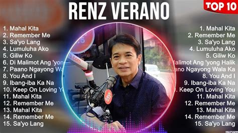 RENZ VERANO All Songs Greatest Hits